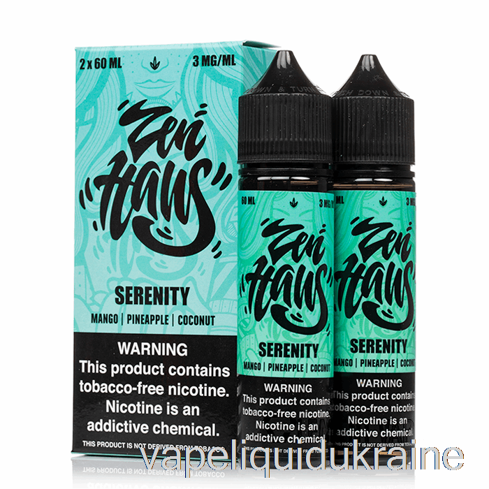 Vape Ukraine Serenity - Zen Haus - 120mL 6mg